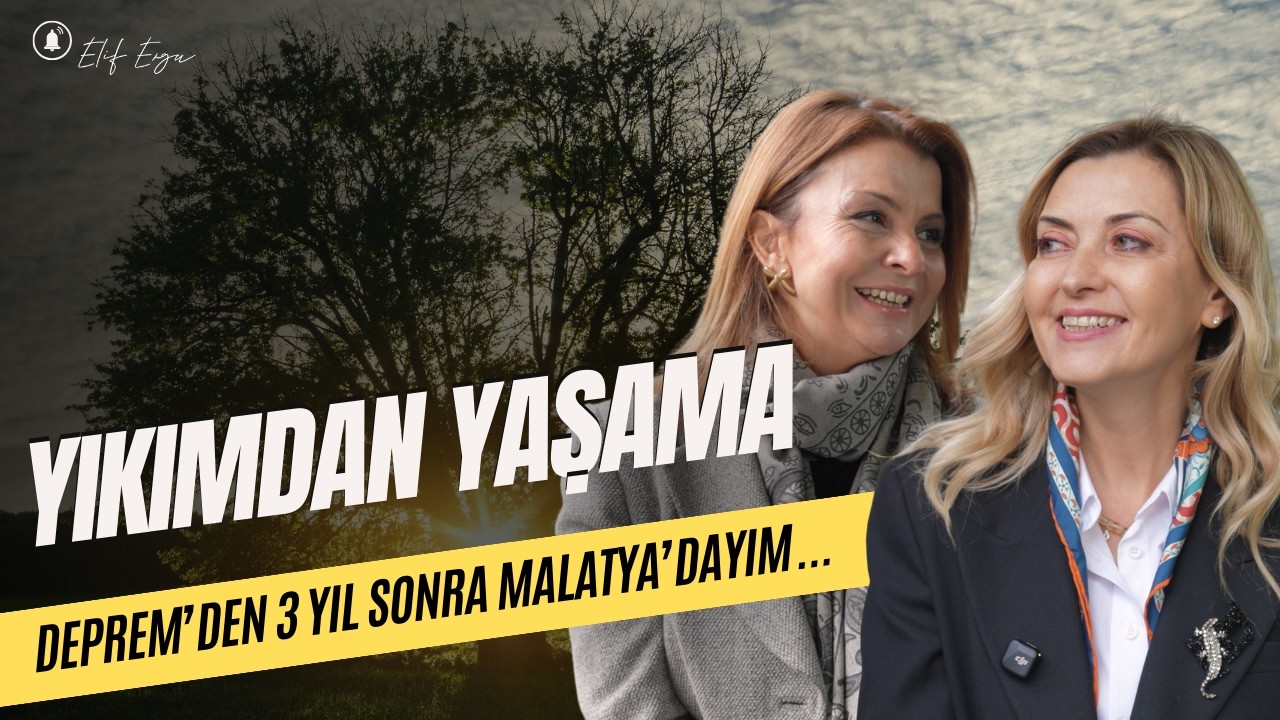 Depremden 3 Yıl Sonra! Hayat İyi Yaşam Merkezi, Malatya-Samank&ouml;y'de Neler Değiştirdi?