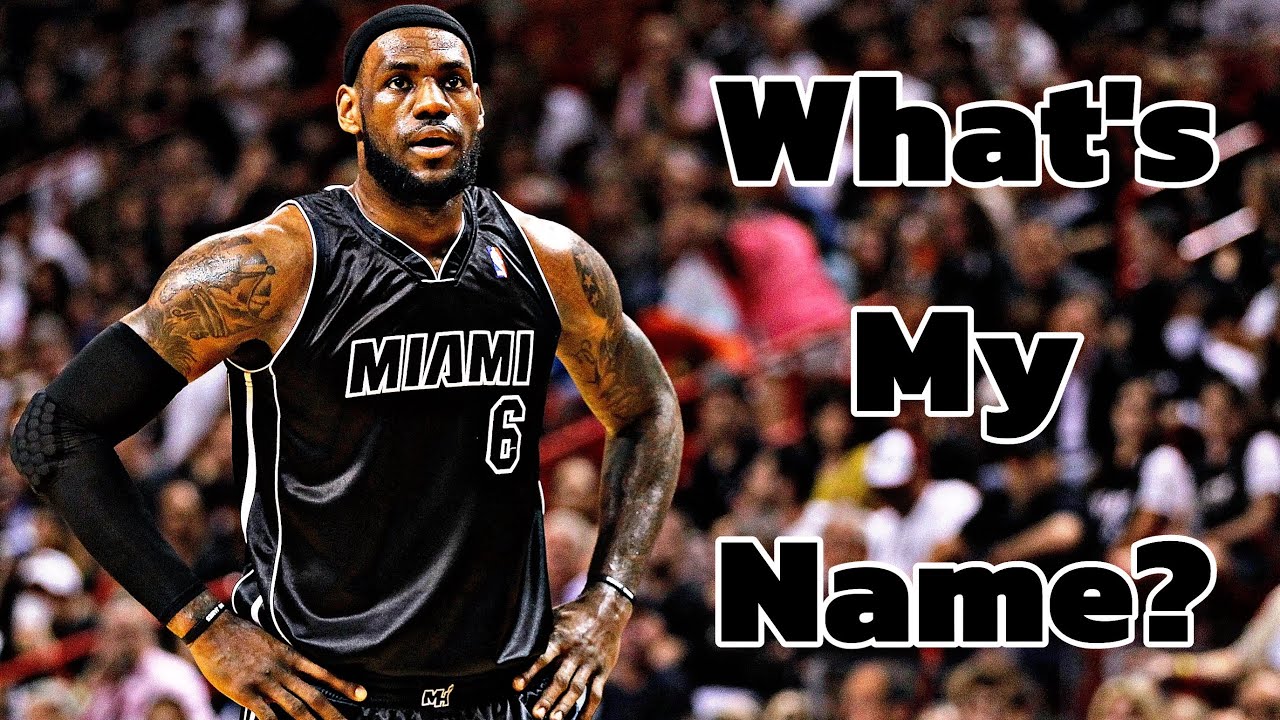LeBron James Miami Heat NBA Mix &ldquo;What&rsquo;s My Name?&rdquo; [Rihanna,Drake] THROWBACK MIXTAPE 🔥 📼