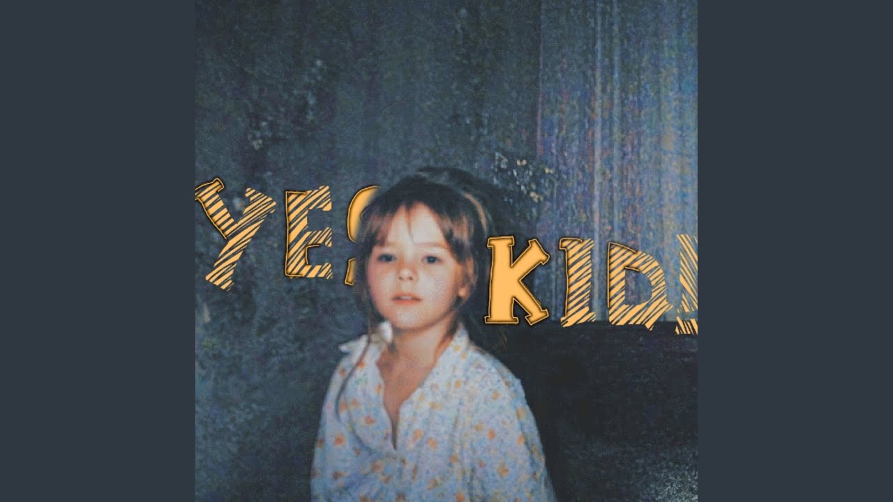 yes, kid!