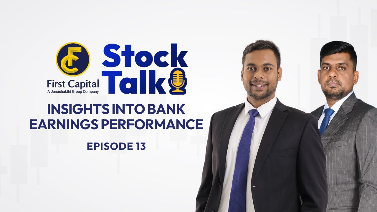 Stock Talk Episode 13: Insights into bank earnings performance