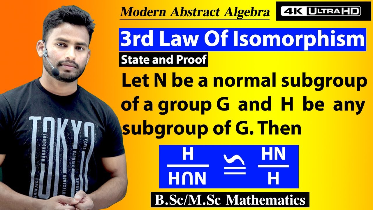 Third Law Of Isomorphism Theorem || B.Sc/M.Sc Mathematics ||Group Theory || Abstract Algebra ||