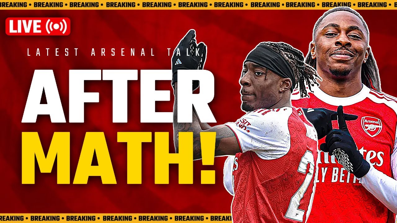 Max Dowman Is Generational!┃Evening Arsenal Talk!