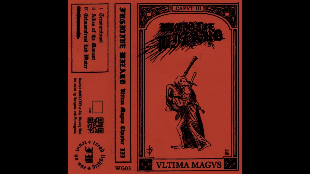 Fugitive Wizard - Ultima Magus Chapter III (Full tape, 2023)