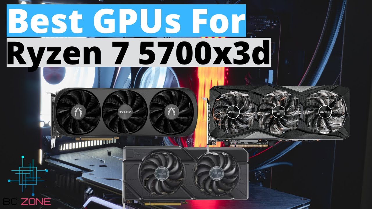 [Топ-3] Лучшие видеокарты для Ryzen 7 5700X3D в 2025 году!