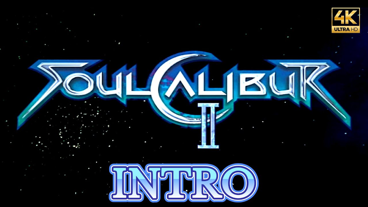 SOUL CALIBUR 2 PS2 INTRO 4K 60FPS ENHANCED