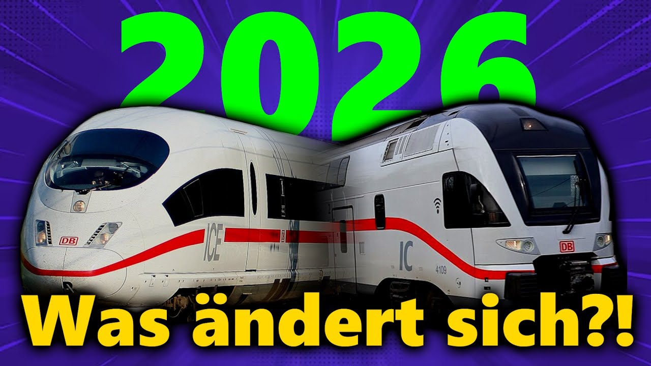 Deutsche Bahn Fahrplan 2026: Die wichtigsten &Auml;nderungen im &Uuml;berblick