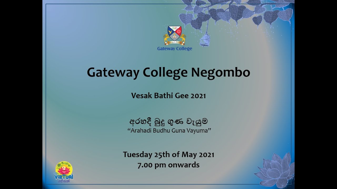 Gateway College Negombo - Vesak Bathi Gee 2021