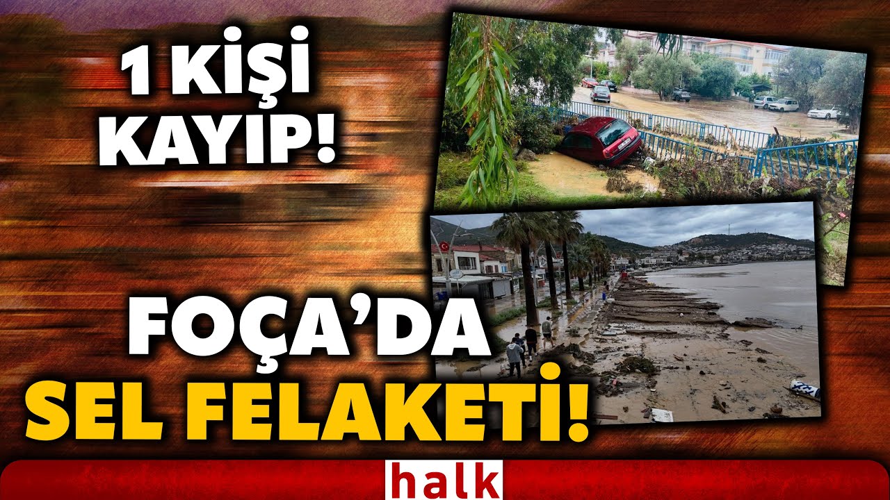 İzmir'in Foça ilçesinde sel ve su baskınları! Bir kişi selde kayboldu... İşte o görüntüler!