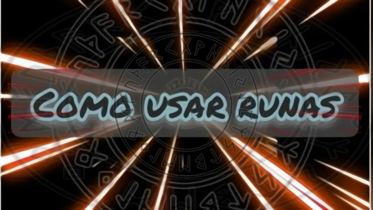 COMO USAR AS RUNAS - VERSÃO RESUMIDA