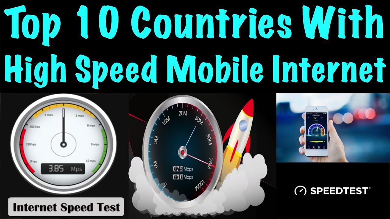 Internet Speed - Top 10 Countries with Fastest Mobile Internet !!