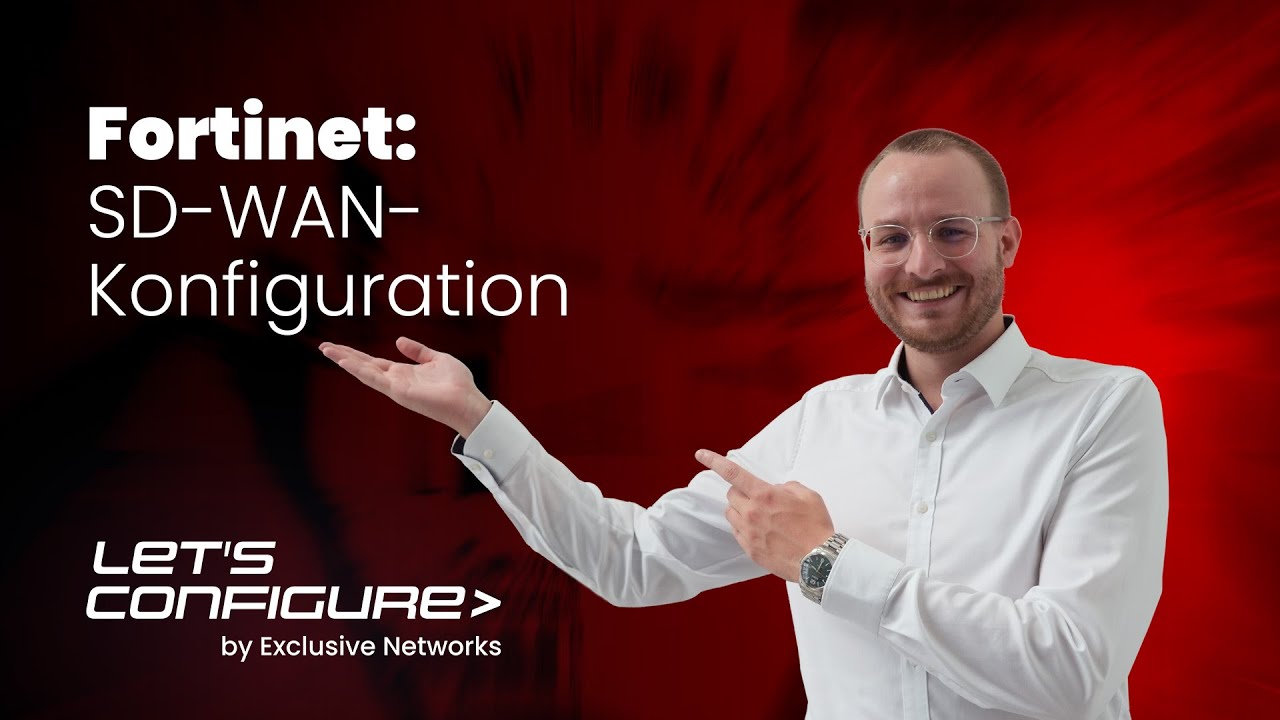 Fortinet - Grundeinrichtung Secure SD-WAN mit FortiOS 7.4