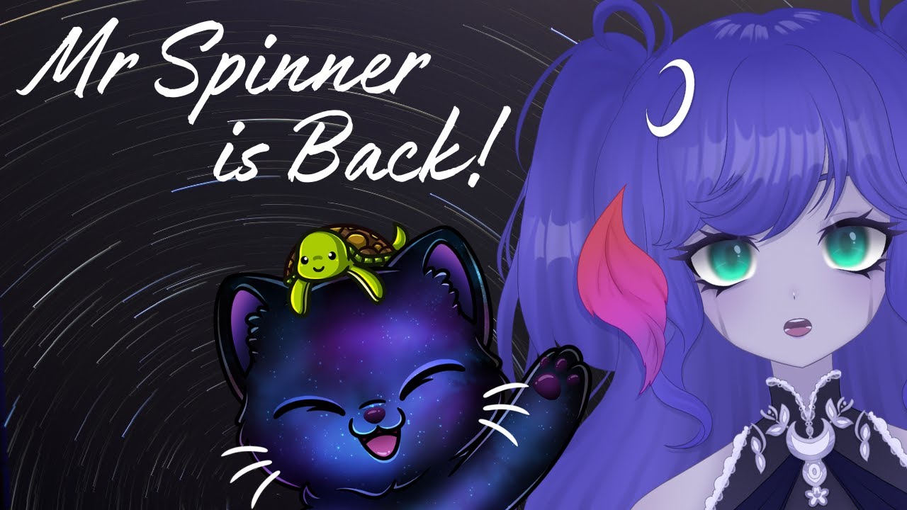 Mr Spinner is Back! A game? With Arthia and Ocea