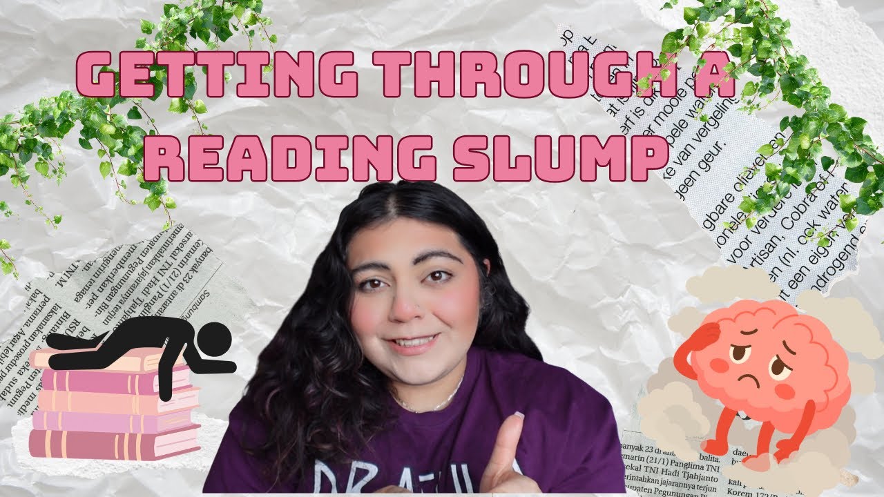 Working through a Reading Slump | Tips and Tricks to fall in love with books…..Again 📚🧚‍♀️🧸
