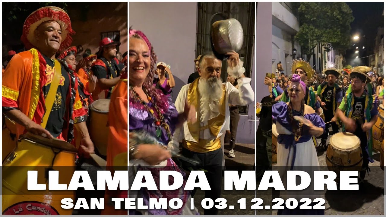 La Llamada Madre | San Telmo | 03.12.2022