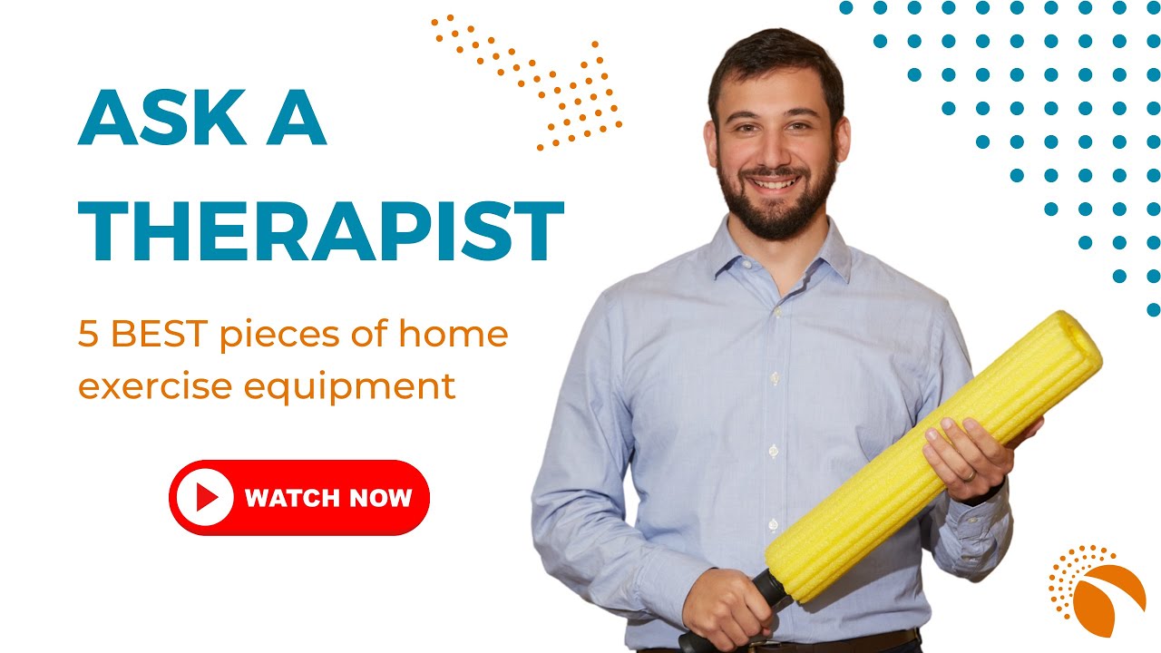 Ask A PT: 5 Best Pieces of Home Exercise Equipment