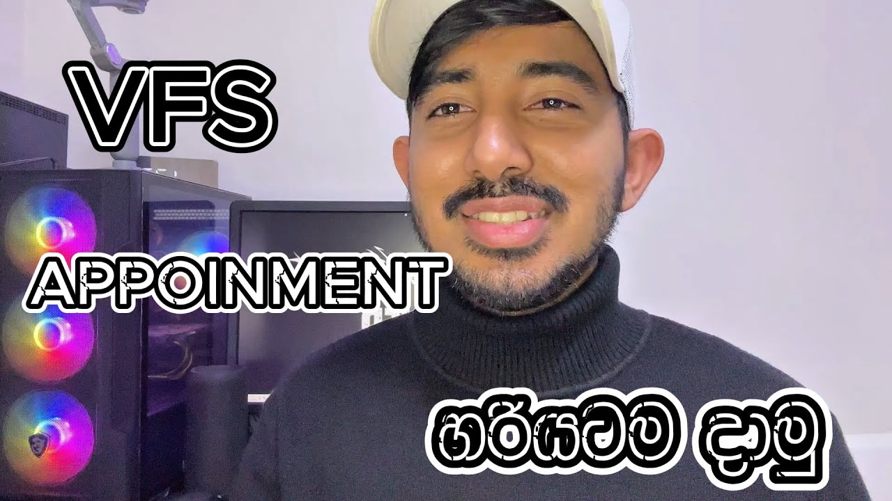 HOW TO APPLY VFS APPOINTMENT CORRECTLY IN SRILANKA VFS (IN SINHALA)
