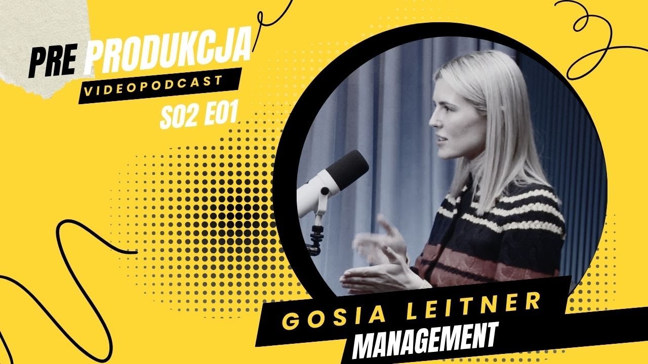MAŁGORZATA LEITNER |management| - na całym świecie widzę kampanie moich Modelek. prePRODUKCJA s02e01