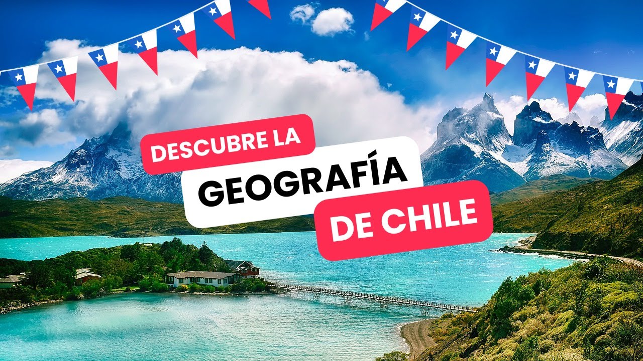 Chile: El País Más Largo y Sorprendente de Sudamérica