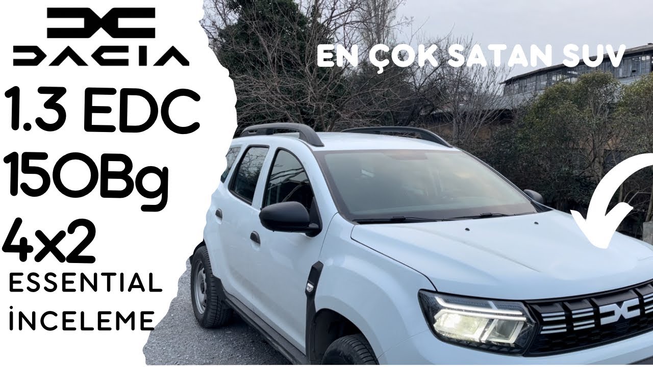YENİ 1.3 EDC 150 BG 4x2 DACİA DUSTER 2023 | AZ YAKAN ÇOK SATAN SUV