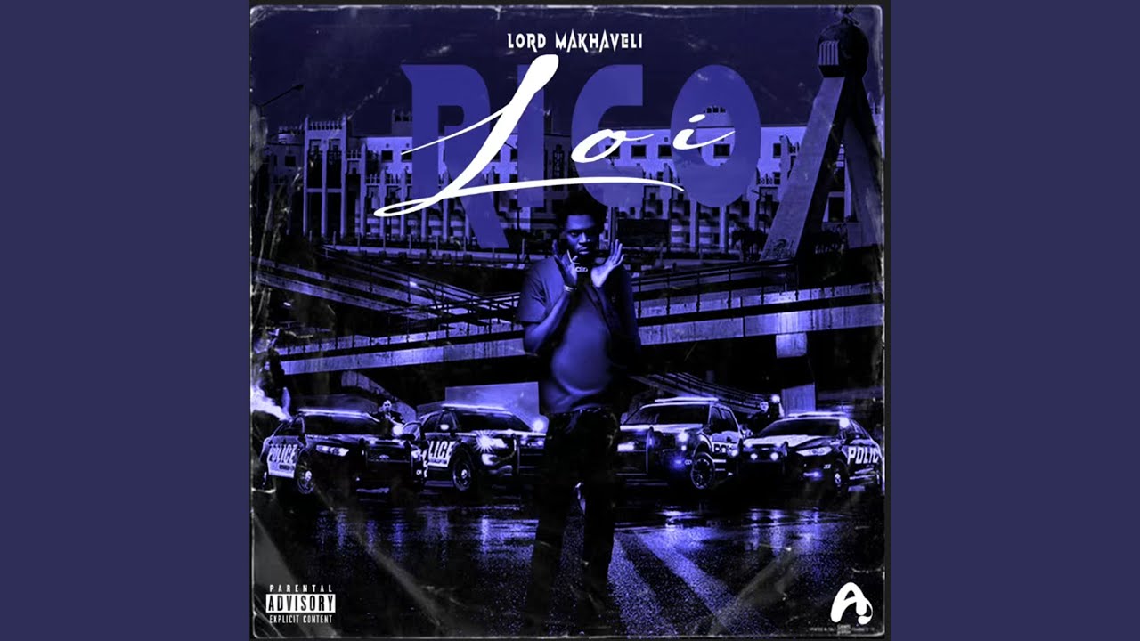Loi rico - Lord Makhaveli