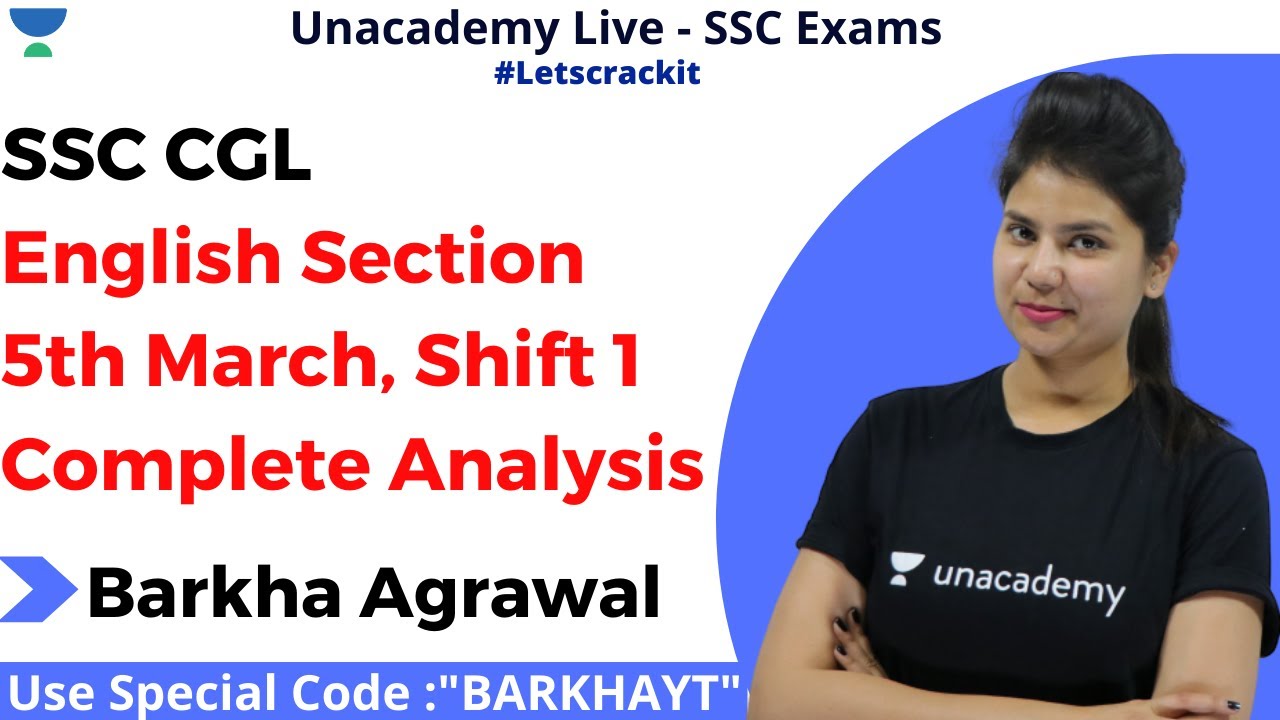 5th March, Shift 1 | SSC CGL English Section : Complete Analysis | Unacademy | Barkha Agrawal