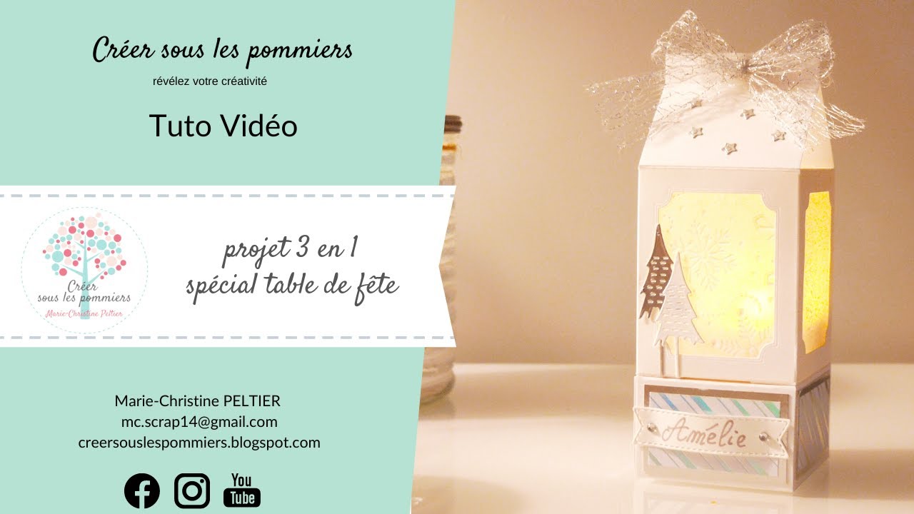 tuto vidéo  Lanterne 3 en un   spécial table de fête