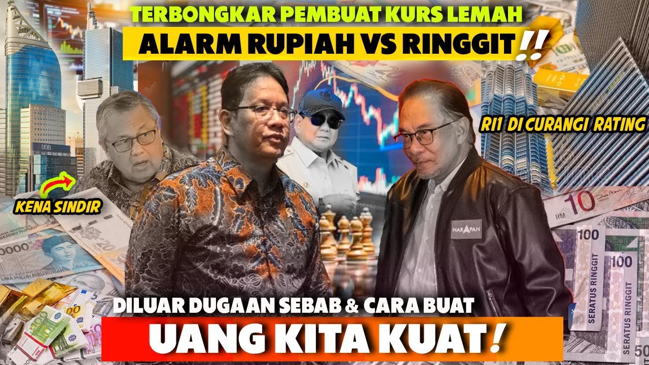 Baru P Purbaya Sindir! Rupiah Dikroyok Ringgit Cs PM Malaysia Smp Bangga,Ini Knapa & Cara Atasinya