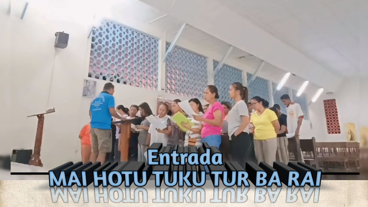 Entrada. MAI HOTU TUKU TUR BA RAI
