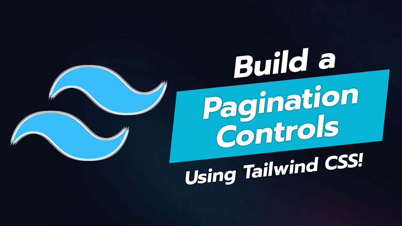 Build Pagination Controls in Tailwind CSS! 📚➡️