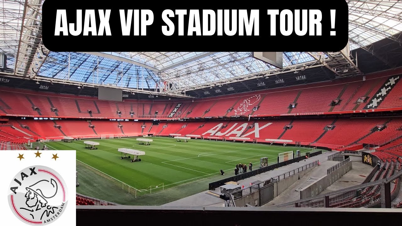 Ajax Vip Stadium Tour (Johan Cruyff Arena) The Home Of Ajax Fc
