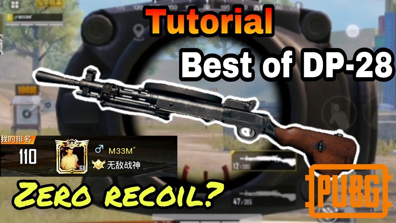 【FULL Tutorial】 Mastery of DP-28 by M33M | Zero Recoil Hacks | Chinese Conqueror Aiming | PUBGM