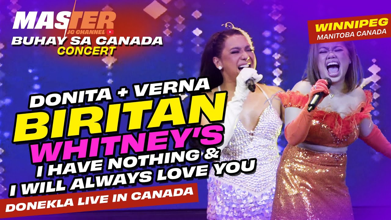 Donita Nose & Verna sings Whitney's I Have Nothing & I Will Always Love You