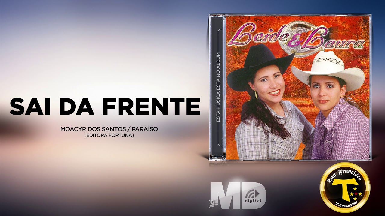 Leide e Laura - Sai da Frente