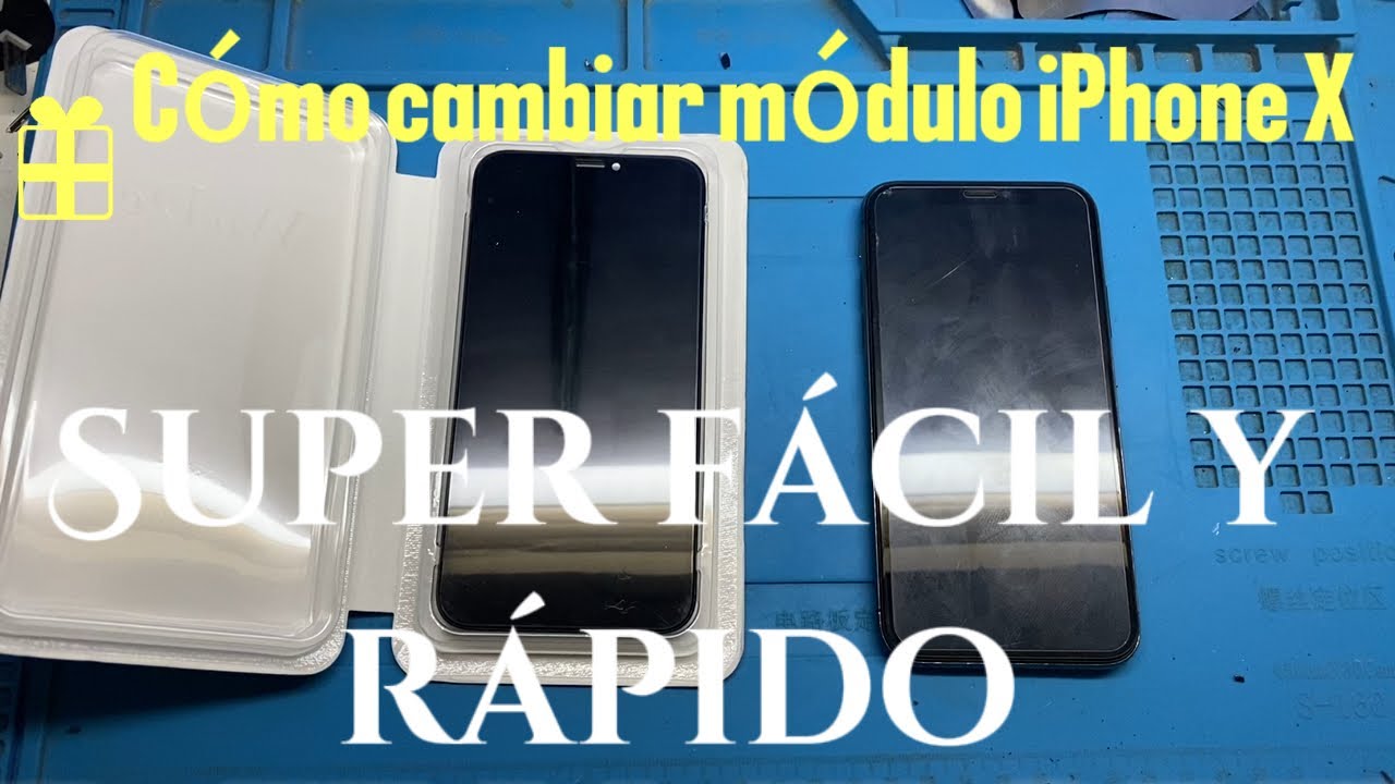 COMO CAMBIAR MODULO IPHONE X FACIL Y RAPIDO PASO A PASO