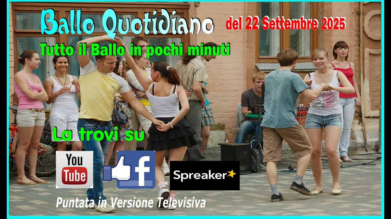 Ballo Quotidiano 22 settembre  Televisiva