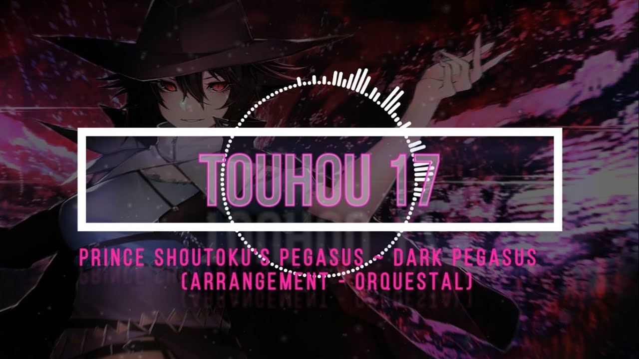Touhou 17 [Orchestral] - Prince Shoutoku's Pegasus ~ Dark Pegasus (Arrangement Orchestral)