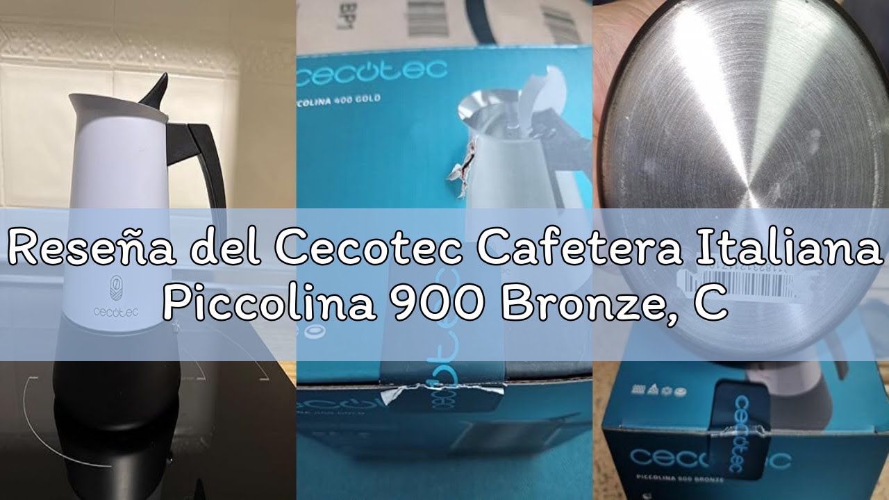 Reseña del Cecotec Cafetera Italiana Piccolina 900 Bronze, Capacidad 450 ml, 10 tazas de café, Filtr