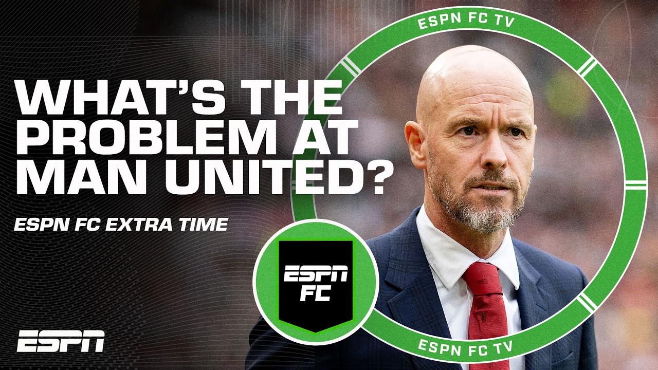 What is WRONG with Manchester United? 😳 Poor coaching or unmotivated players? 🤔 | ESPN FC Extra Time