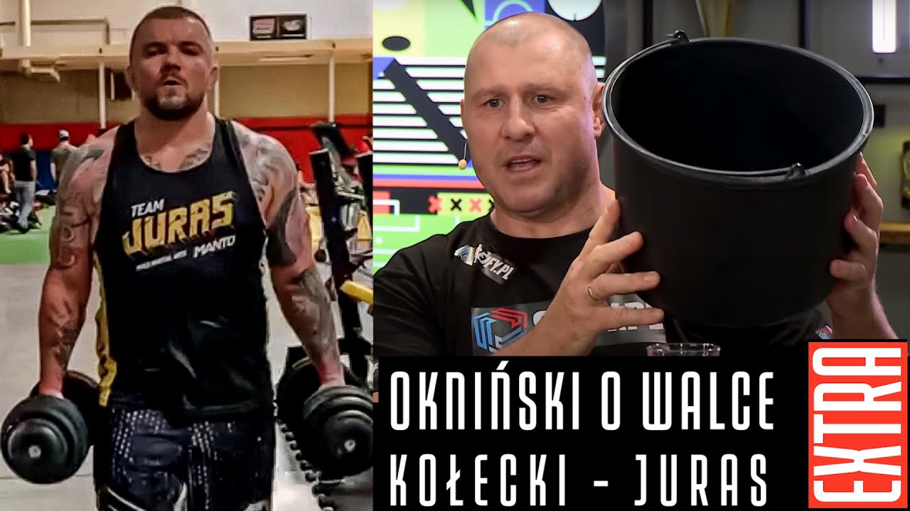 OKNIŃSKI O POTENCJALNEJ WALCE KOŁECKI VS JURAS