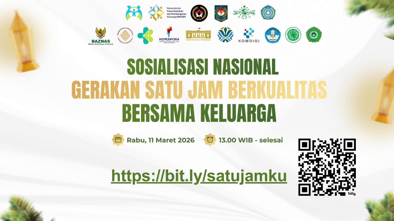 Sosialisasi Nasional Gerakan Satu Jam Berkualitas Bersama Keluarga