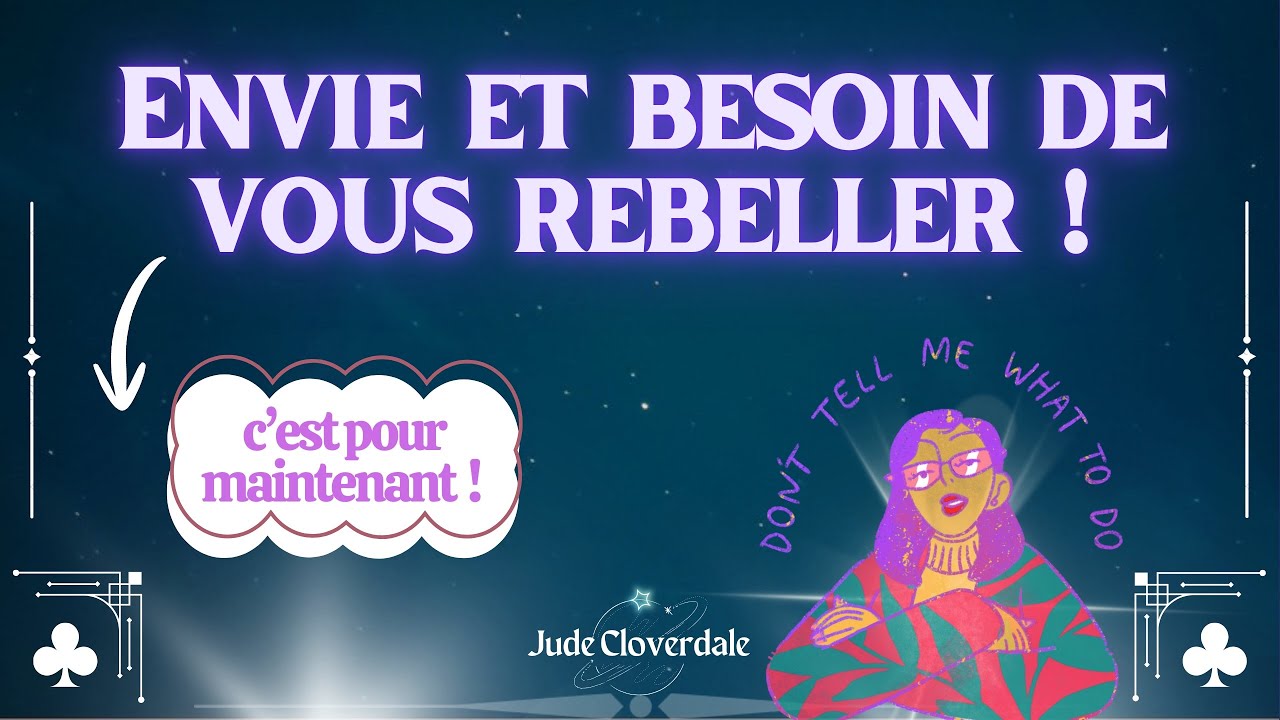 ⚡️UNE ENVIE DE RÉBELLION ⚡️VOUS BOUILLONNEZ INTÉRIEUREMENT 🔥 Tirage intemporel ⏳