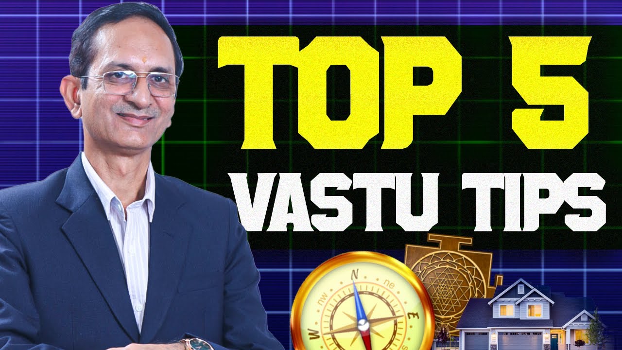 Top 5 Vastutips  | Super vastu tips | Vastutips | Vastu | Surrender Khurana