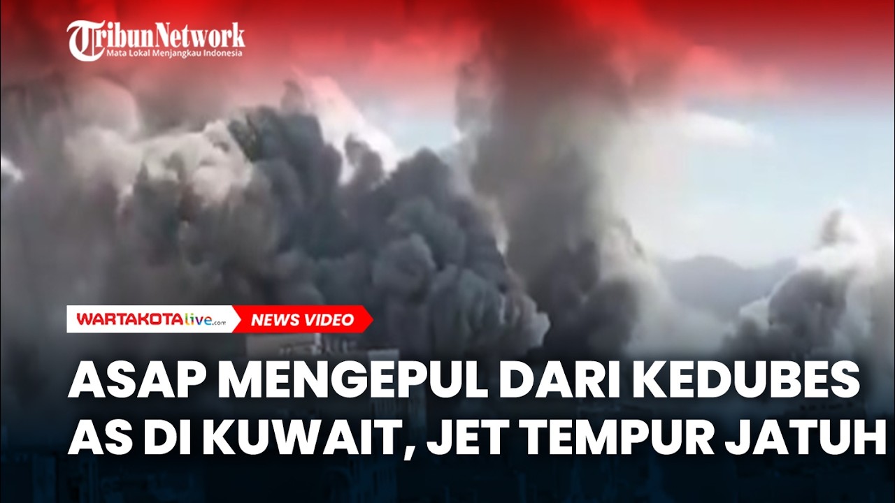 Asap Mengepul dari Kedubes AS di Kuwait, Jet Tempur Jatuh
