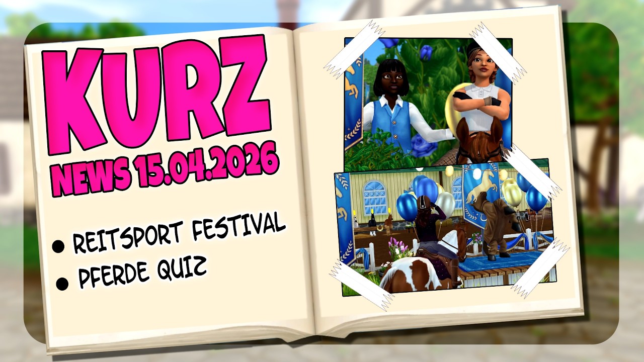 KURZ NEWS: REITSPORT FESTIVAL/ REITSPORTEVENT [SSO NEWS][15.04.2026]
