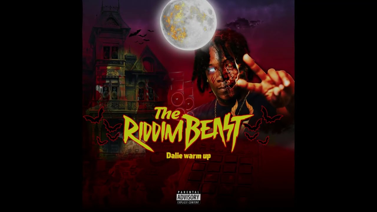 Dalie Warm up (bouyon 2024) Release De Beast