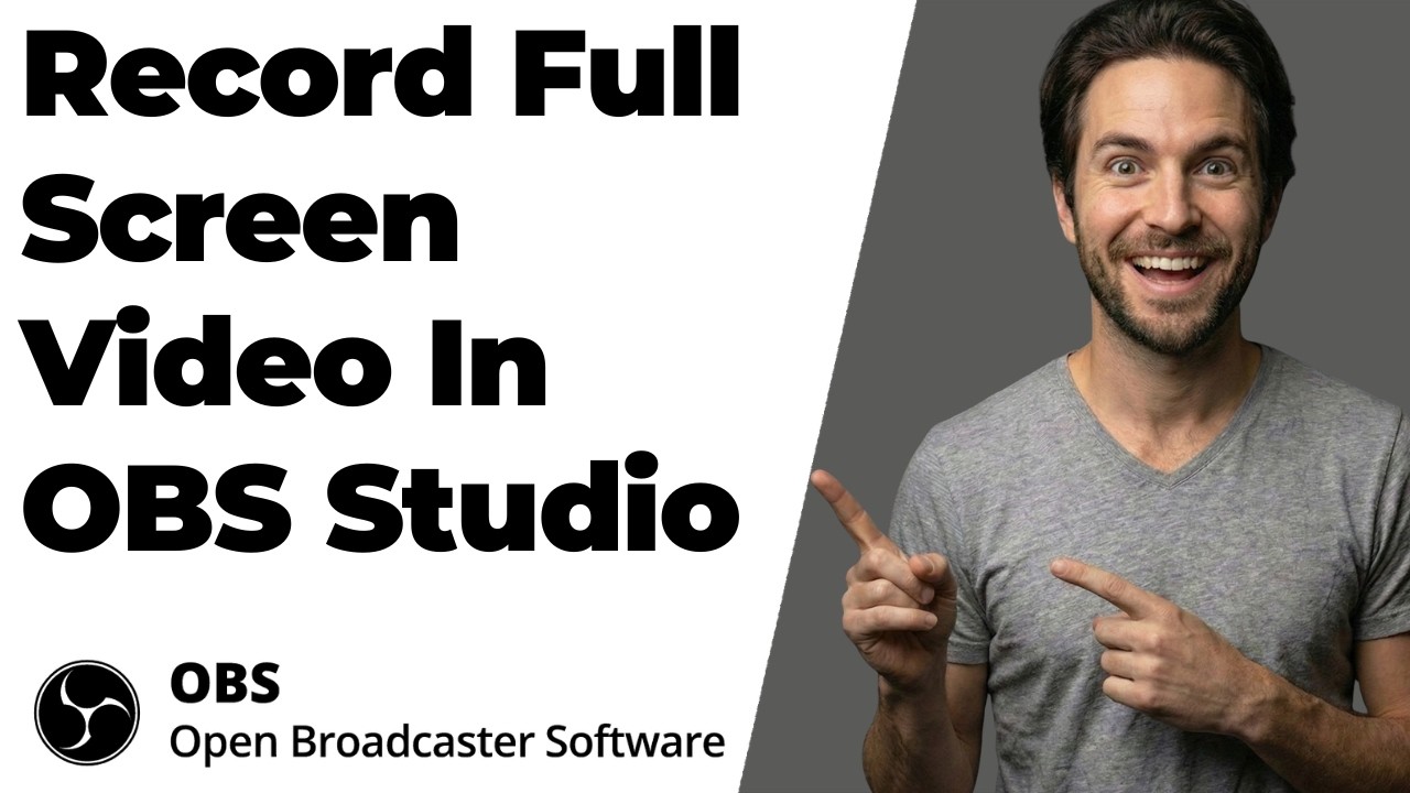 How To Record Full Screen Video In OBS Studio (2026 Easy Guide)