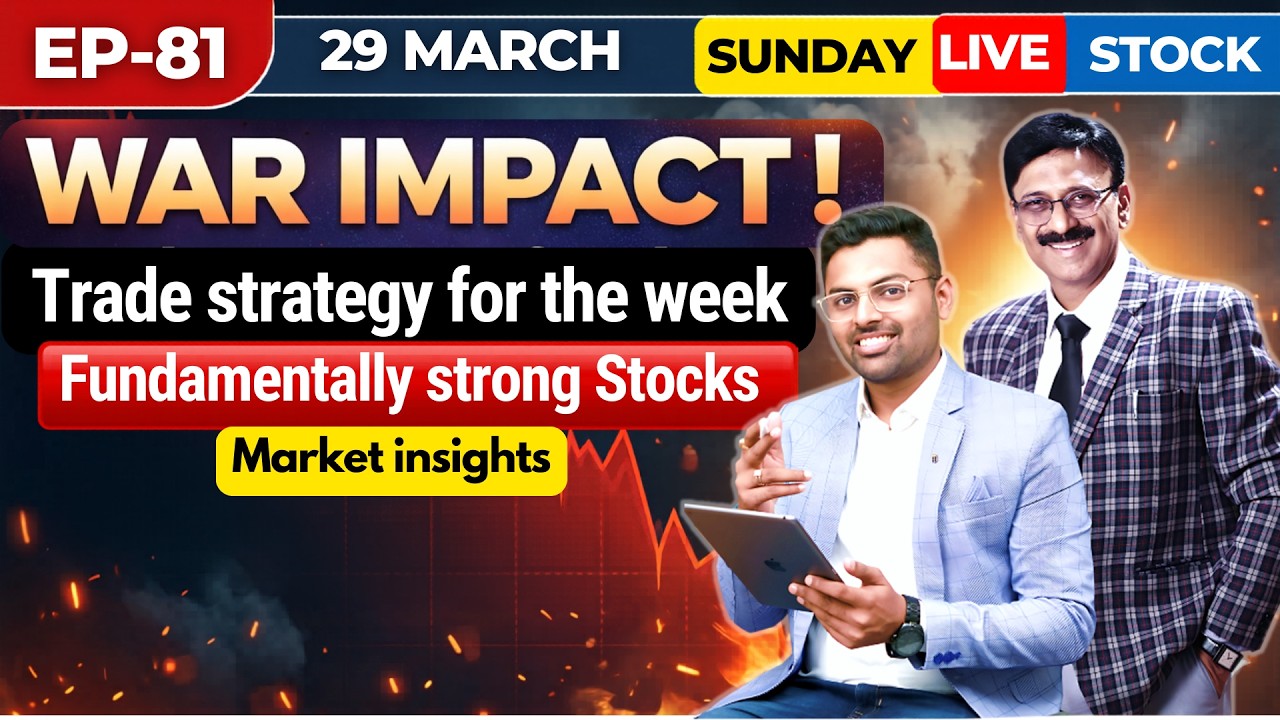 Sunday Show EP - 81 | Market Mein War Ka Asar  | Next Week Strategy + Best Picks | Rohit Tated