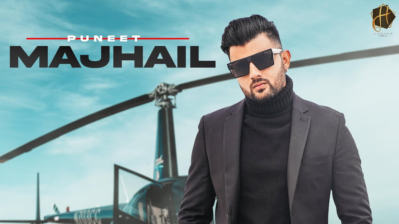 MAJHAIL (OFFICIAL VIDEO) | PUNEET | HRPRT BRAR | NEW PUNJABI SONGS 2021