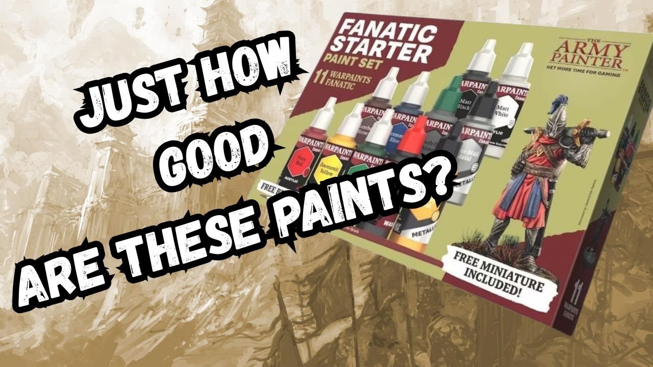Army Painter Warpaints Fanatic Review