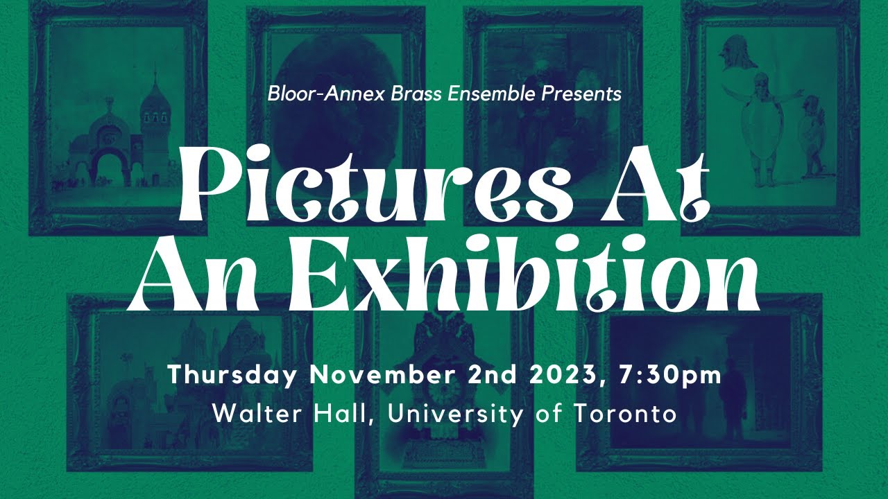 Bloor-Annex Brass Ensemble: Pictures at an Exhibition